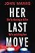 Her Last Move by John Marrs