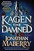 Kagen the Damned (Kagen the...