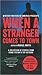When a Stranger Comes to Town: A Collection of Stories from Crime Fiction's Top Authors (Mystery Writers of America Series, 2)