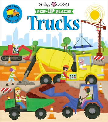Pop-Up Places Trucks (Board Book)