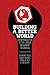 Building a Better World, 3rd Edition: An Introduction to the Labour Movement in Canada, 3rd Edition