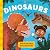 Priddy Explorers: Dinosaurs