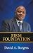 Firm Foundation by David A Burgess