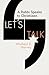 Let's Talk: A Rabbi Speaks to Christians
