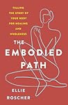 The Embodied Path...