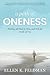 A Path of Oneness: Finding ...