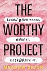 The Worthy Projec...