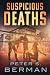 Suspicious Deaths: Vol. 1 T...