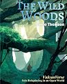The Wild Woods (VulcanVerse, #4) The Wild Woods (VulcanVerse, #4)