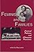 Feminism and Families: Critical Policies and Changing Practices