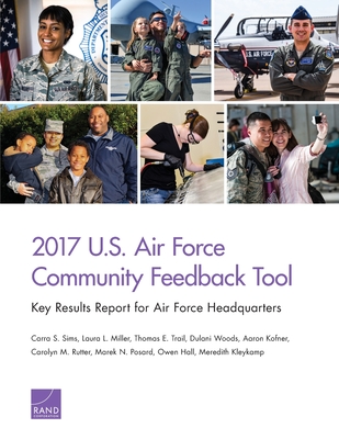 2017 U.S. Air Force Community Feedback Tool: Key Results Report for Air Force Headquarters