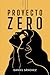 Proyecto Zero