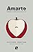 Amarte: Pensar el amor en e...