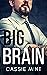 Big Brain by Cassie Mint