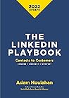 Book cover for The Linkedin Playbook: Contacts to Customers. Engage>Connect>Convert