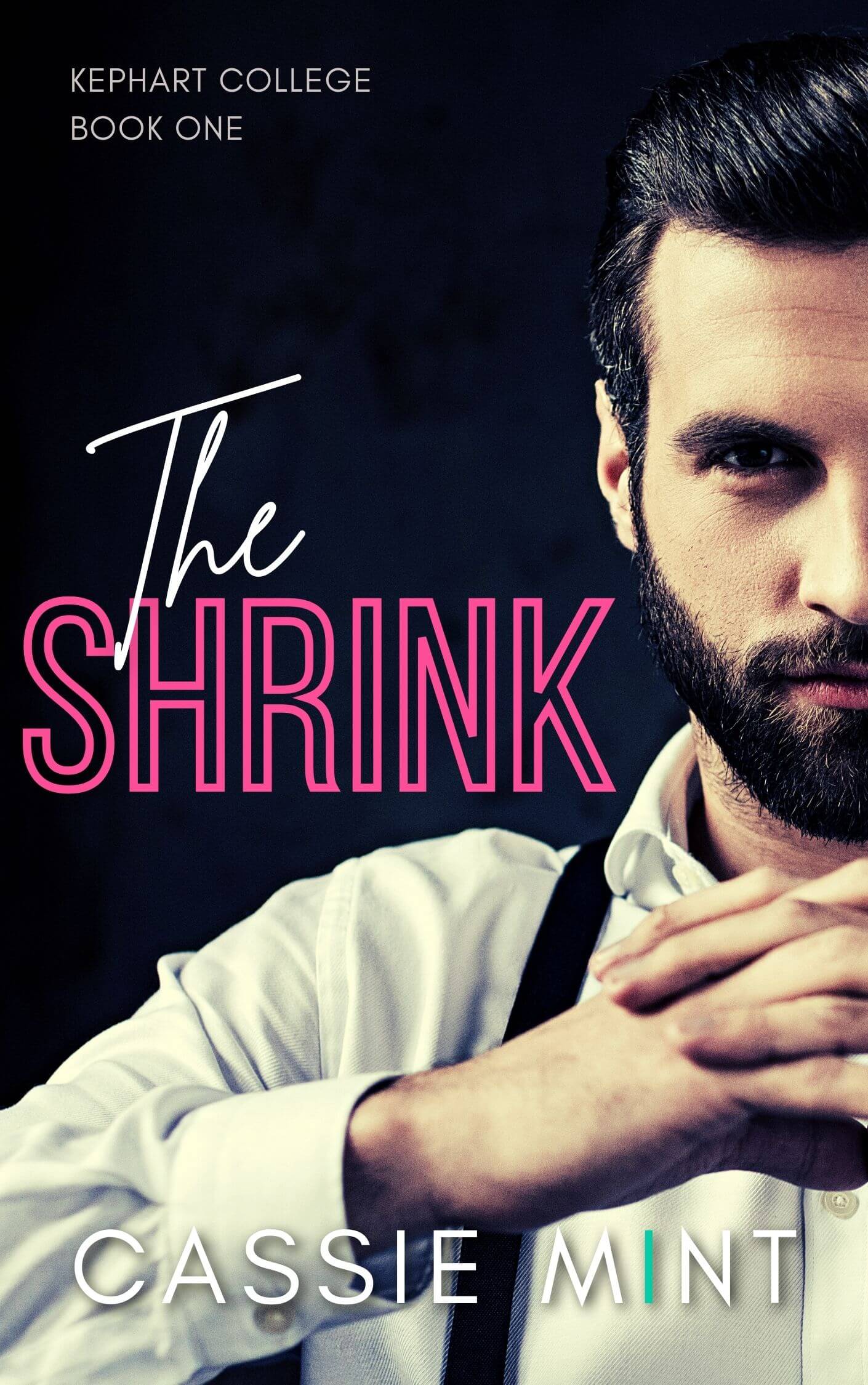 The Shrink (Kephart College, #1)