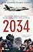2034 by Elliot Ackerman