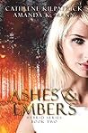 Ashes & Embers (Hybrid #2)