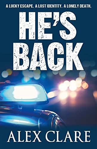 He's Back (DI Robyn Bailley #3)