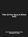 The Little Black Book for Lent 2022: Six-minute meditations on the parables of Jesus