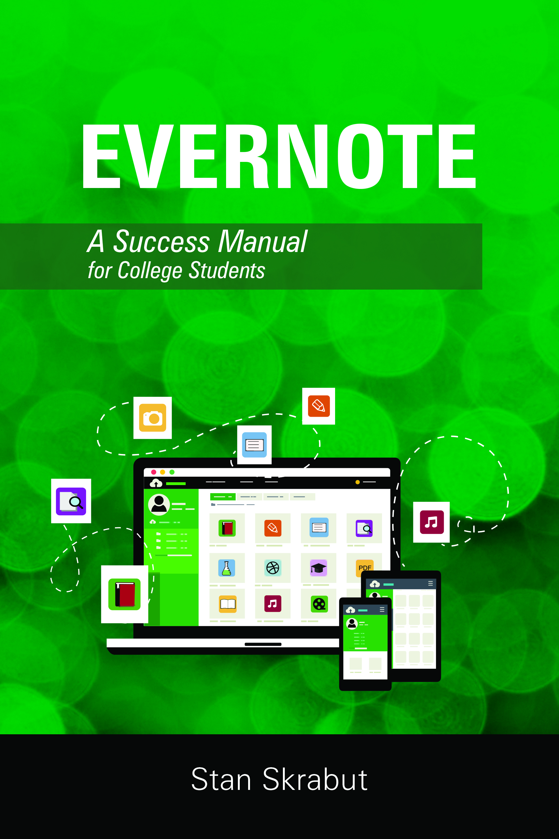 Evernote: A Success Manual for College Students