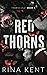 Red Thorns (Thorns Duet #1)