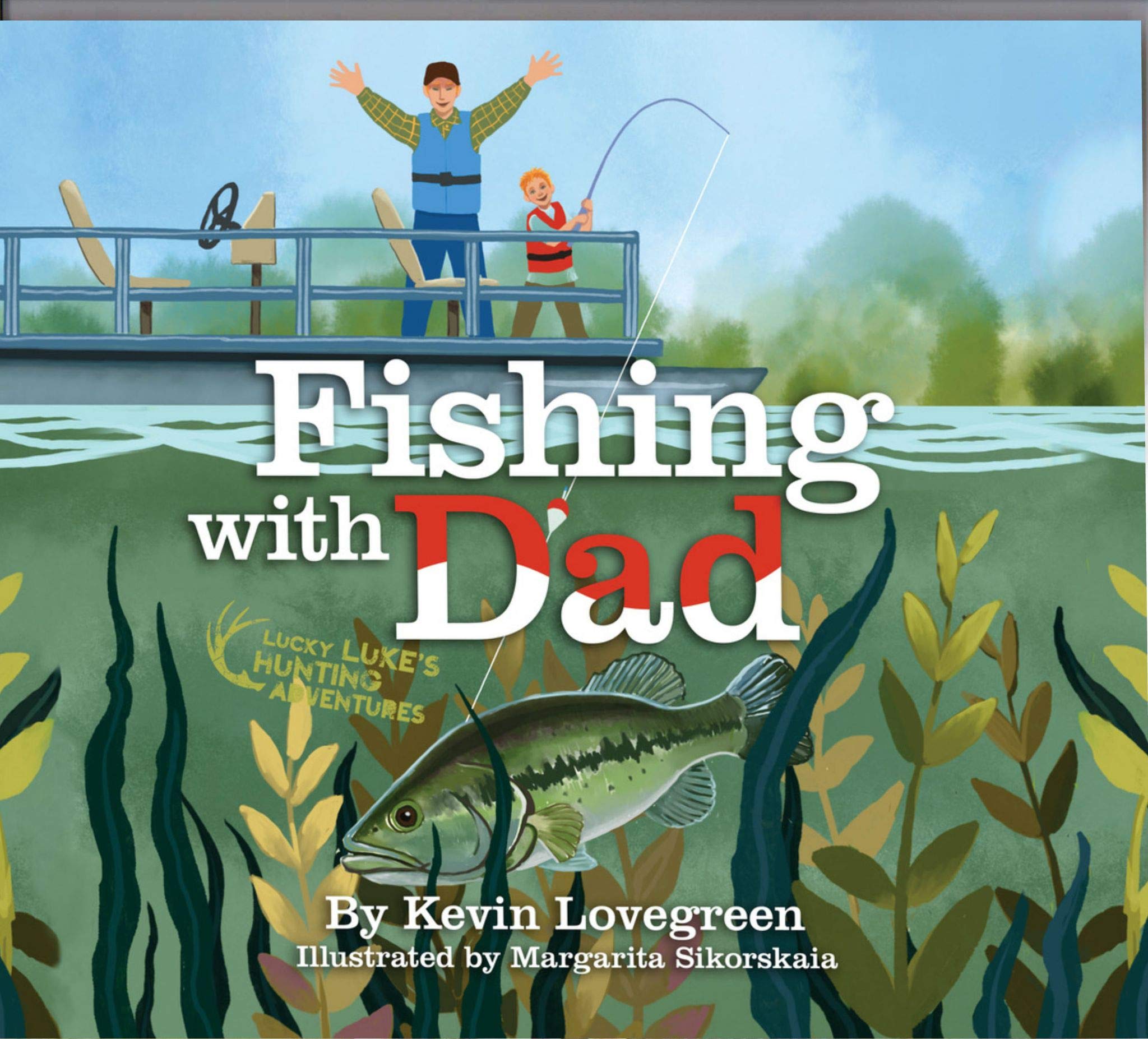 Fishing with Dad (Hardcover)
