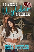 An Angel's Wylder Assignment