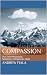 Compassion: The Three Mount...