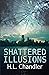 Shattered Illusions