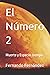 Numero 2: Muerte y Espacio Tiempo