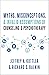 Myths, Misconceptions, and Invalid Assumptions of Counseling and Psychotherapy