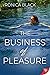 The Business of Pleasure