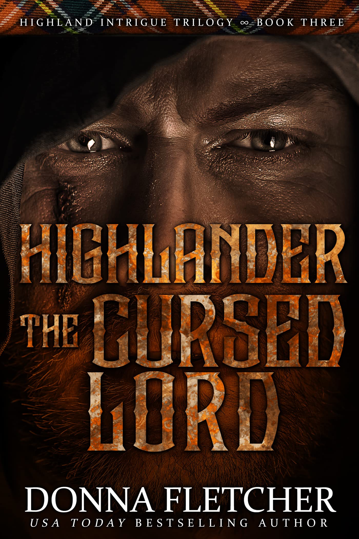 Highlander: The Cursed Lord (Highland Intrigue Trilogy #3)
