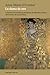 La Dama de Oro: La historia extraordinaria del Retrato de Adele Bloch-Bauer obra maestra de Gustav Klimt