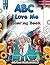ABC I Love Me Coloring Book