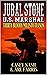 Jubal Stone: U.S. Marshal: ...