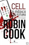 Cell - O Médico d...