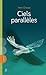 Ciels parallèles by Henri Chassé