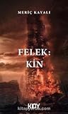 Felek: Kin