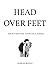 Head over Feet