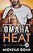 Omaha Heat (Protecting Love...