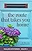 The Route That Takes You Home (Mailbox Mysteries, #1)