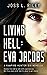 Living Hell: Eva Jacobs