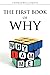 The First Book of Why - Why I Am Me! by Thomas Williamson