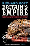Britain's Empire by Richard Gott