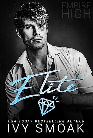 Elite (Empire High, #2)