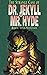 The Strange Case of Dr. Jekyll and Mr. Hyde: (Complete illustrated edition)
