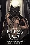 Filhos da Lua: O Pacto do Lobo