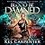 Blood be Damned (Demons of New Chicago #3)